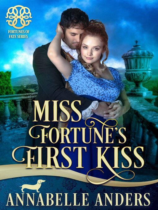 Title details for Miss Fortune's First Kiss by Annabelle Anders - Available